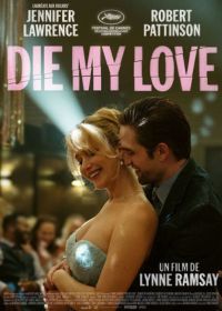 die my love